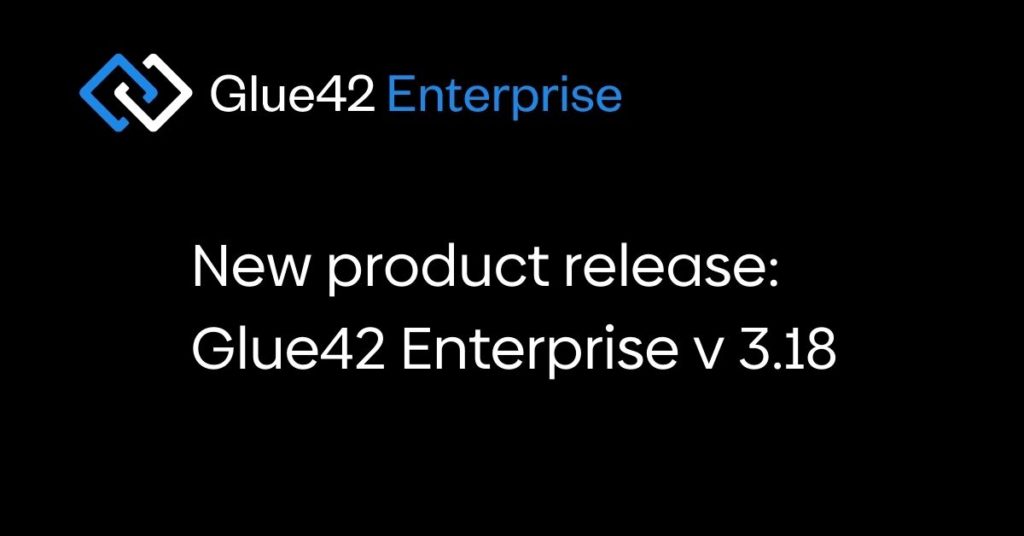 Glue42 Enterprise 3.18 header image